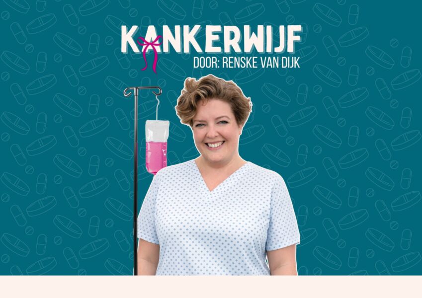 Renske van Dijk – Kankerwijf